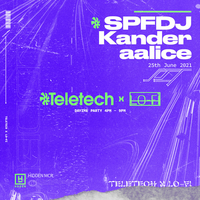 Teletech x LoFi: SPFDJ, Kander & aalice at Hidden