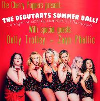 The Cherry Poppers present...The Debutarts Summer Ball