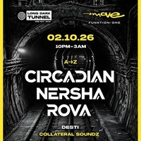Long Dark Tunnel | CIRCADIAN, NERSHA, ROVA | 02.10.26 | Exeter