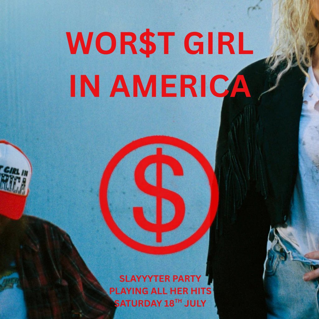 Worst girl in America - The Slayyyter party!