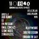 WOB40 @ The Lab, Wrexham DUB/140/DUBSTEP Event Title Pic