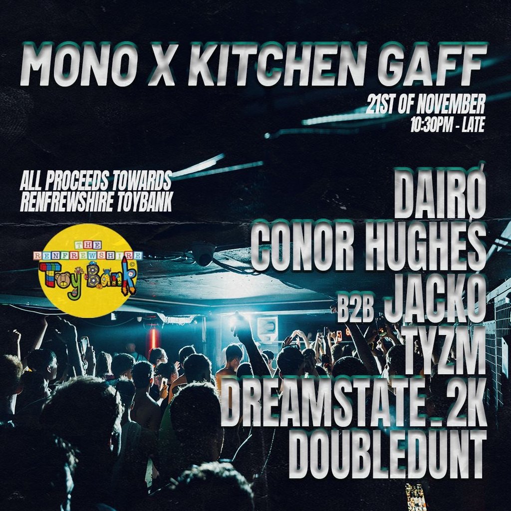 Mono x Kitchen gaff : charity event