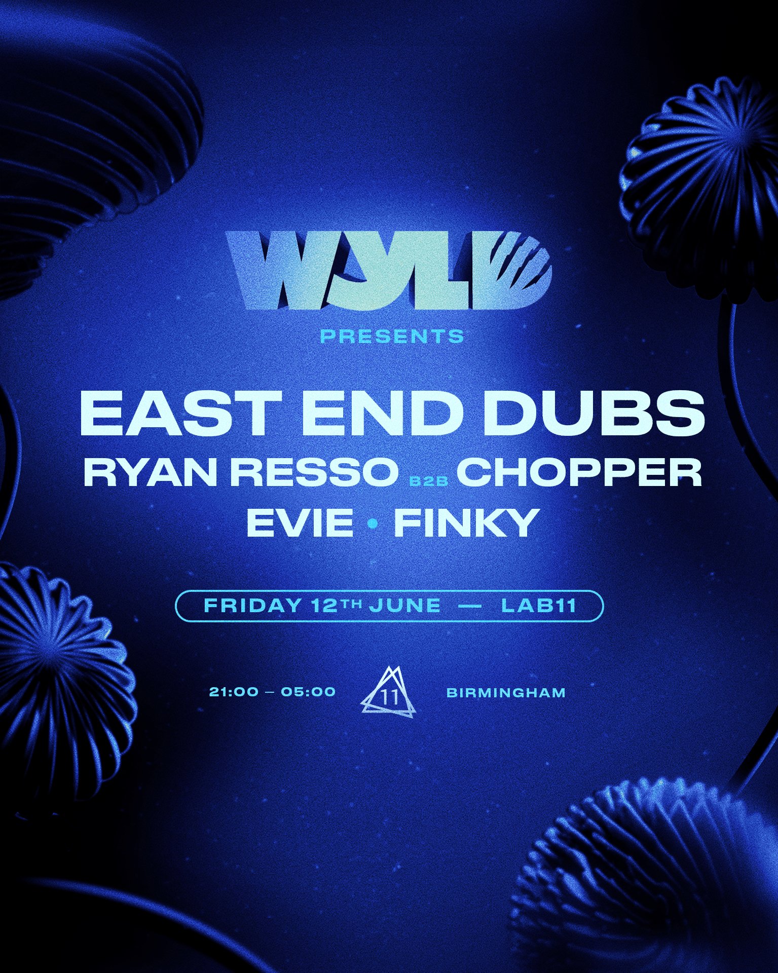 Tickets: WYLD Presents: East End Dubs | LAB11 Birmingham Fri 12