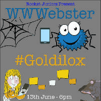 WWWebster - #Goldilox at Cosmic Studios Theatre CIC