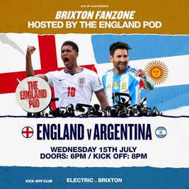 England Fanzone Brixton: England VS Argentina (Semi Final) !!!