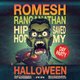 Romesh Ranganathan HIP HOP SAVED MY HALLOWEEN Day Party Event Title Pic
