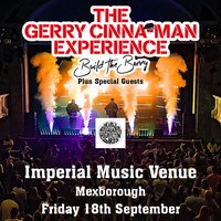 The Gerry Cinna-Man Experience at Imperial Music Venue