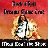 Rock'n'Roll Dreams Came True-Meat Loaf Tribute at Weymouth Pavilion Theatre