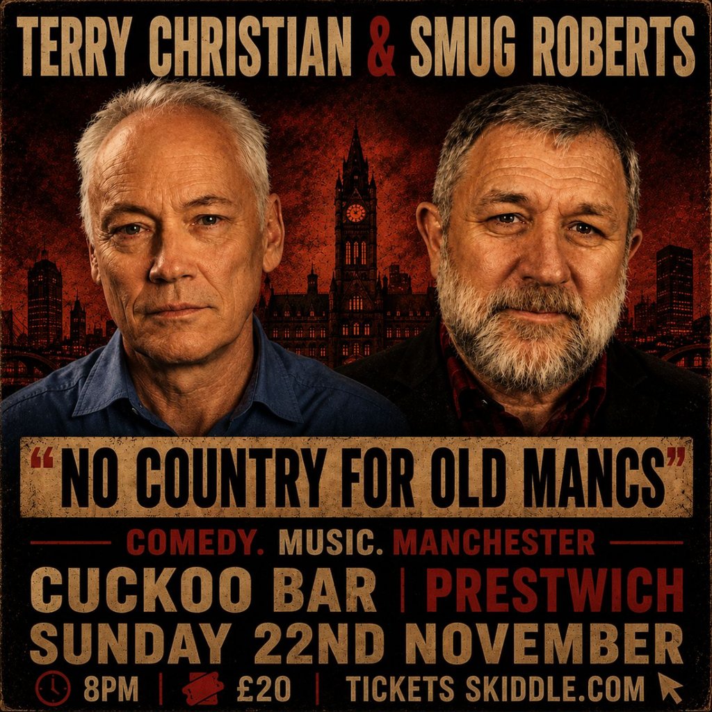 No Country for Old Manc's at Cuckoo (Prestwich), Manchester