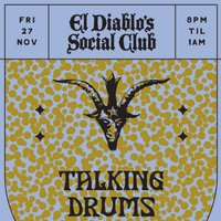 El Diablo's Social Club Vs Talking Drums at The Golden Lion