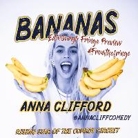 Anna Clifford: Bananas