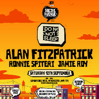 Social Avenue presents Do Not Sleep w/ Alan Fitzpatrick Social Avenue presents Do Not Sleep w/ Alan Fitzpatrick