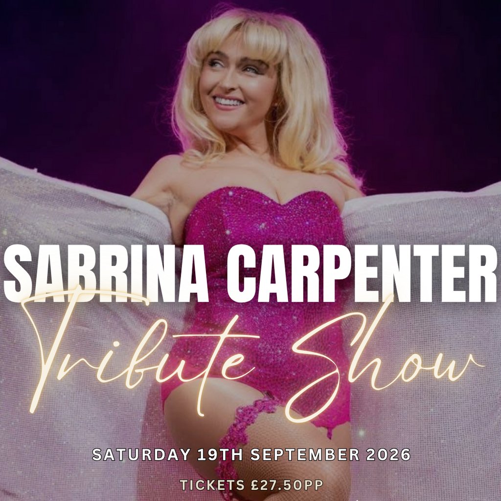 Sabrina Carpenter Tribute Show Tickets | 19 Sep 2026 | The Bentley
