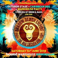 Shadow Demon Empire presents: The Drum & Bass Summer BBQ Shadow Demon Empire presents: The Drum & Bass Summer BBQ