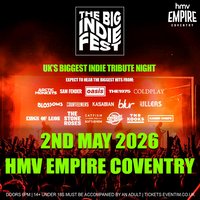The BIG Indie Fest at HMV EMPIRE COVENTRY