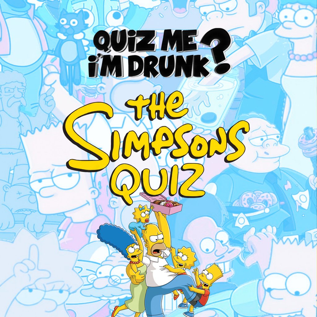 Quiz Me I'm Drunk: The Simpsons