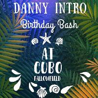 Danny Intro Birthday Bash