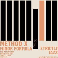 Method x Minor Formula : Strictly Jazz