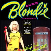 Bootleg Blondie 'Debbie Harry and Blondie tribute band' at Toddington Village Hall Association
