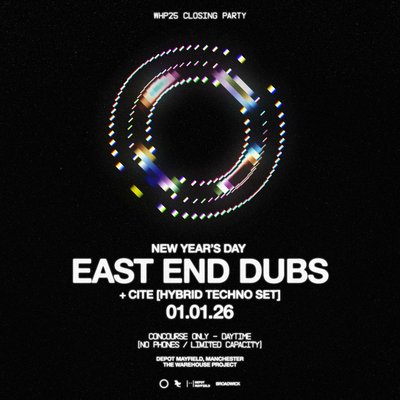 Tickets: East End Dubs - All Day Long [Concourse Only] | Concourse