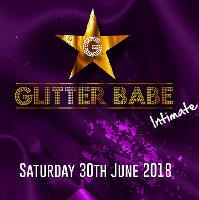Glitter Babe - Intimate at The Whiskey Jar