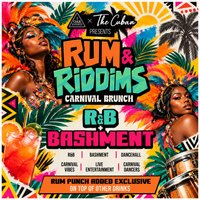 Rum & Riddims - R&B & Bashment Bottomless Brunch at The Cuban