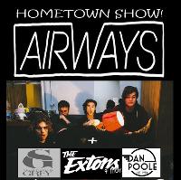 Airways + The Extons + Searching Grey + Dan Poole