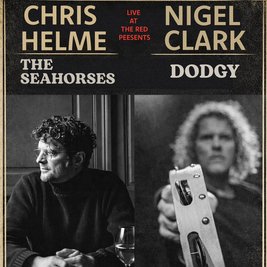 Nigel Clark (Dodgy) and Chris Helme (The Seahorses)