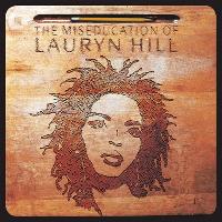 The Miseducation Of Lauryn Hill - A Live Rendition