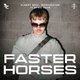 Faster Horses: Albert Hall Event Title Pic
