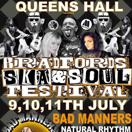 Bradford ska & soul festival @queens hall FT Bad Manners