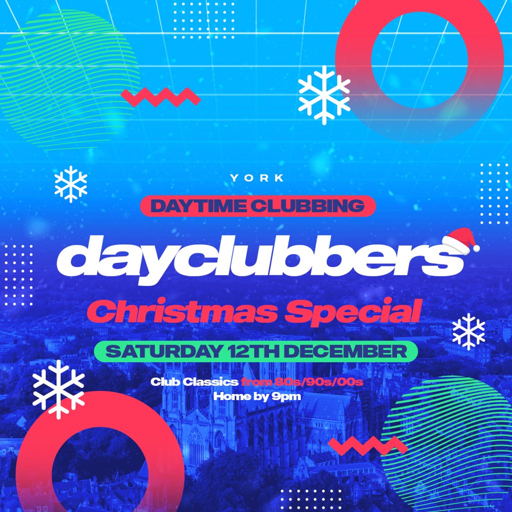 York - DayClubbers: The Christmas Day Party!