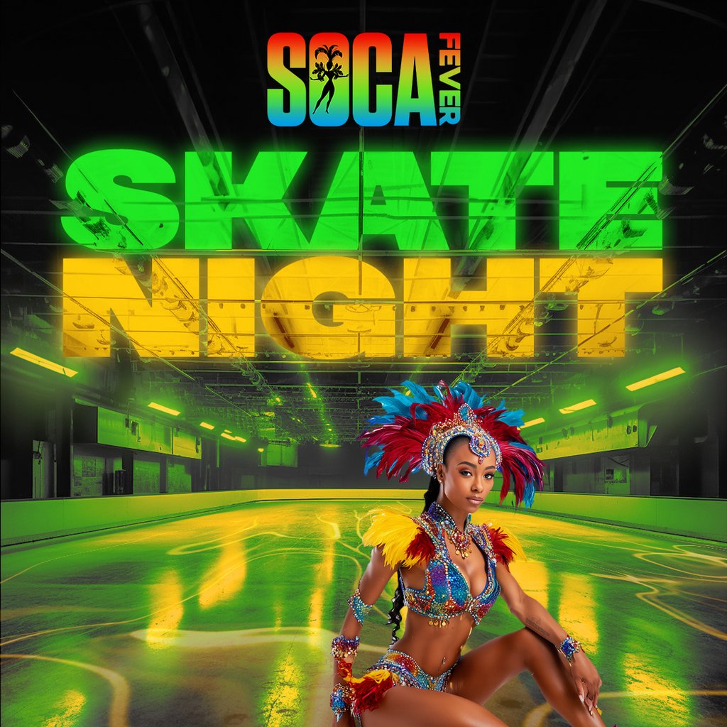 Soca Fever Skate Night