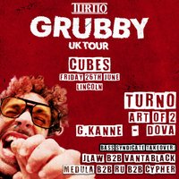 Turno Grubby Tour: Lincoln at Sugarcubes