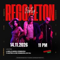 Reggaeton Party (Edinburgh) November 2026