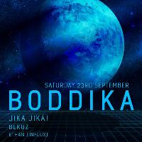 Jika Jika! presents Boddika - Outdoor Courtyard Party