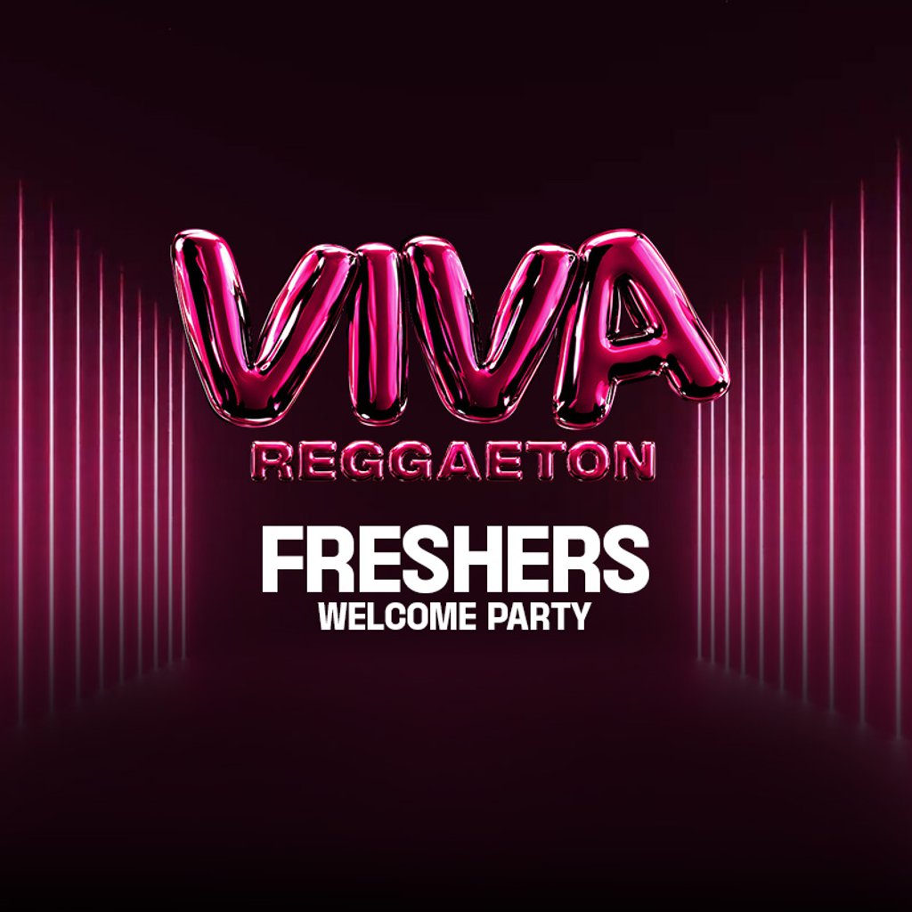 VIVA Reggaeton - Freshers Welcome Party