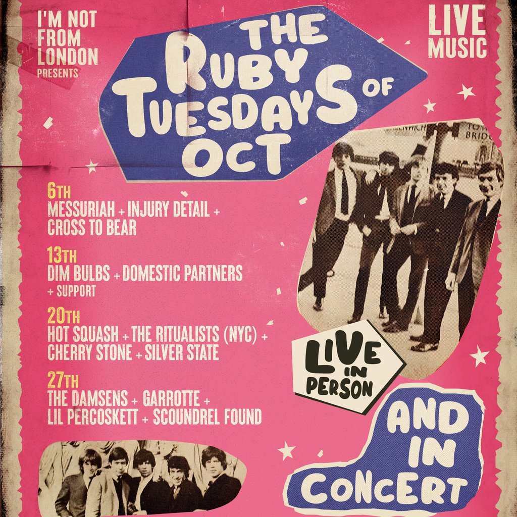 Ruby Tuesday - LIVE ft. Dim Bulbs + Domestic Partners + More TBC