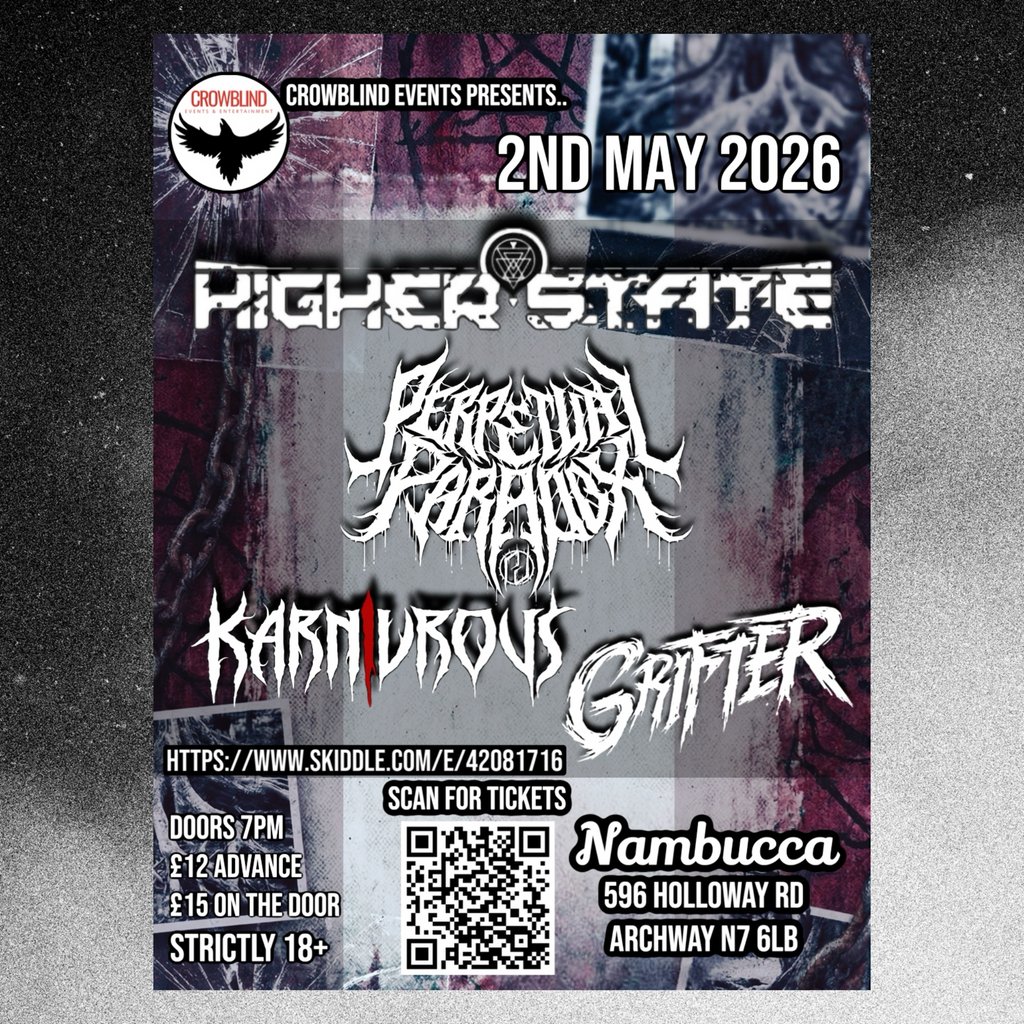 Higher State - Perpetual Paradox - Karnivrous - Grifter