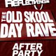 Reflective - The Old Skool Day Rave AFTER PARTY Event Title Pic