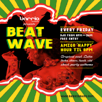 Beat Wave - Fridays at Barrio