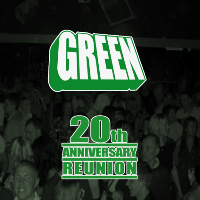 green 20th anniversary reunion