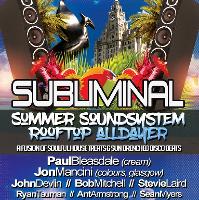 SUBLIMINAL SUMMER SOUND SYSTEM ROOFTOP ALLDAYER at HUS