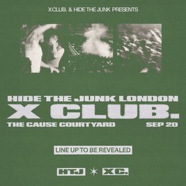 X CLUB. present HIDE THE JUNK