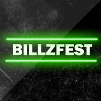 BillZFest - Saturday 22nd August