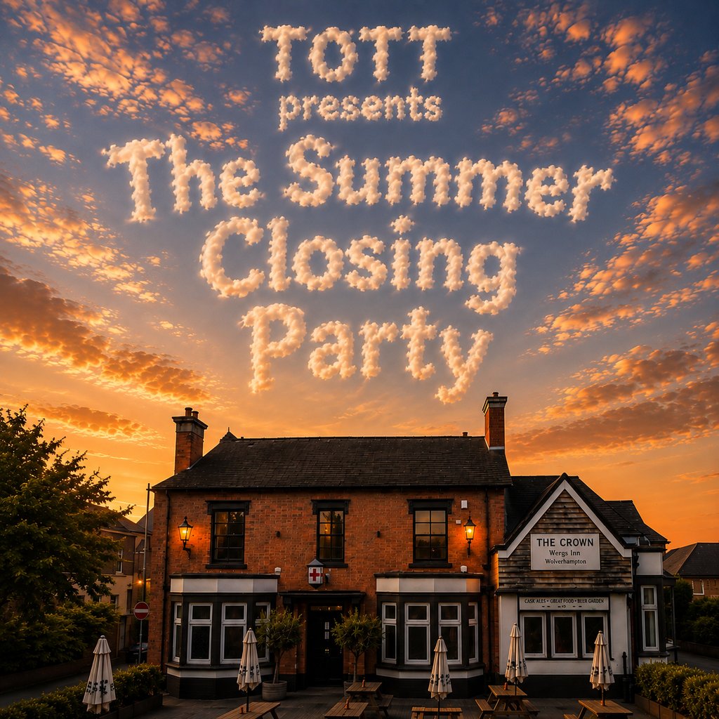 Talk Of The Town's Summer Closing Party at The Crown Codsall (Medicine), Wolverhampton