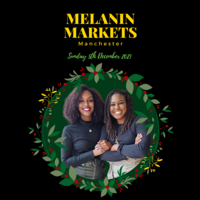 Melanin Market Manchester at Contact Theatre