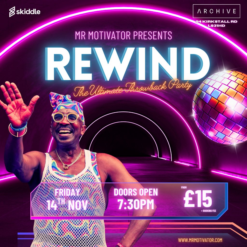 Mr Motivator Presents: Rewind - The Ultimate Throwback Party