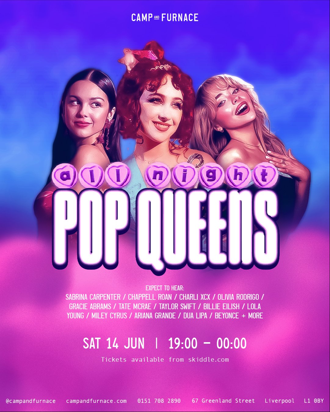 All Night Pop Queens | Camp And Furnace Liverpool Sat 14