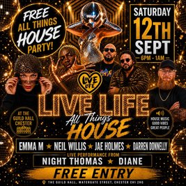 Live Life All Things House